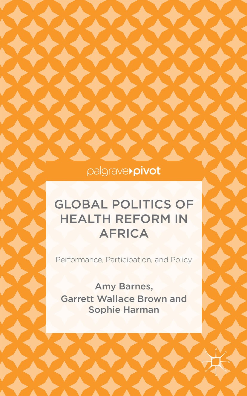 Global Politics of Health Reform in Africa
