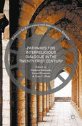 Pathways for Ecumenical and Interreligious Dialogue