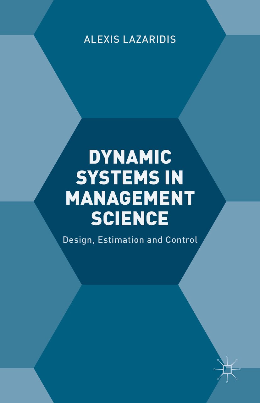 Dynamic Systems in Management Science