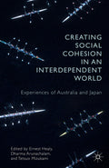 Creating Social Cohesion in an Interdependent World