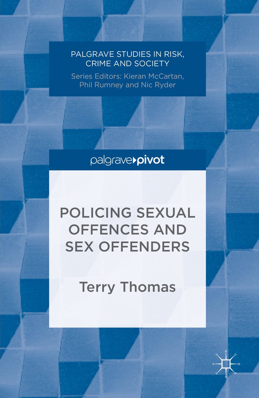 Palgrave Studies in Risk, Crime and Society