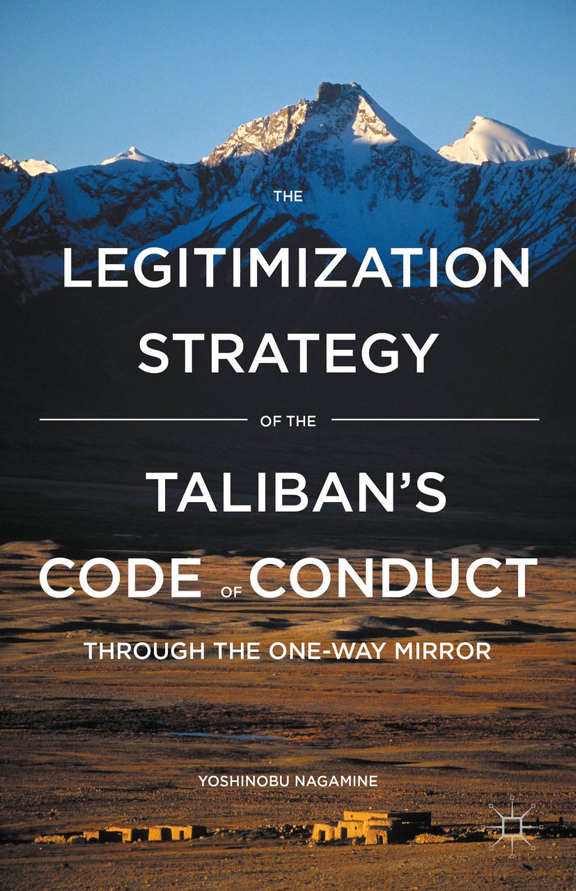 The Legitimization Strategy of the Taliban's Code of Conduct