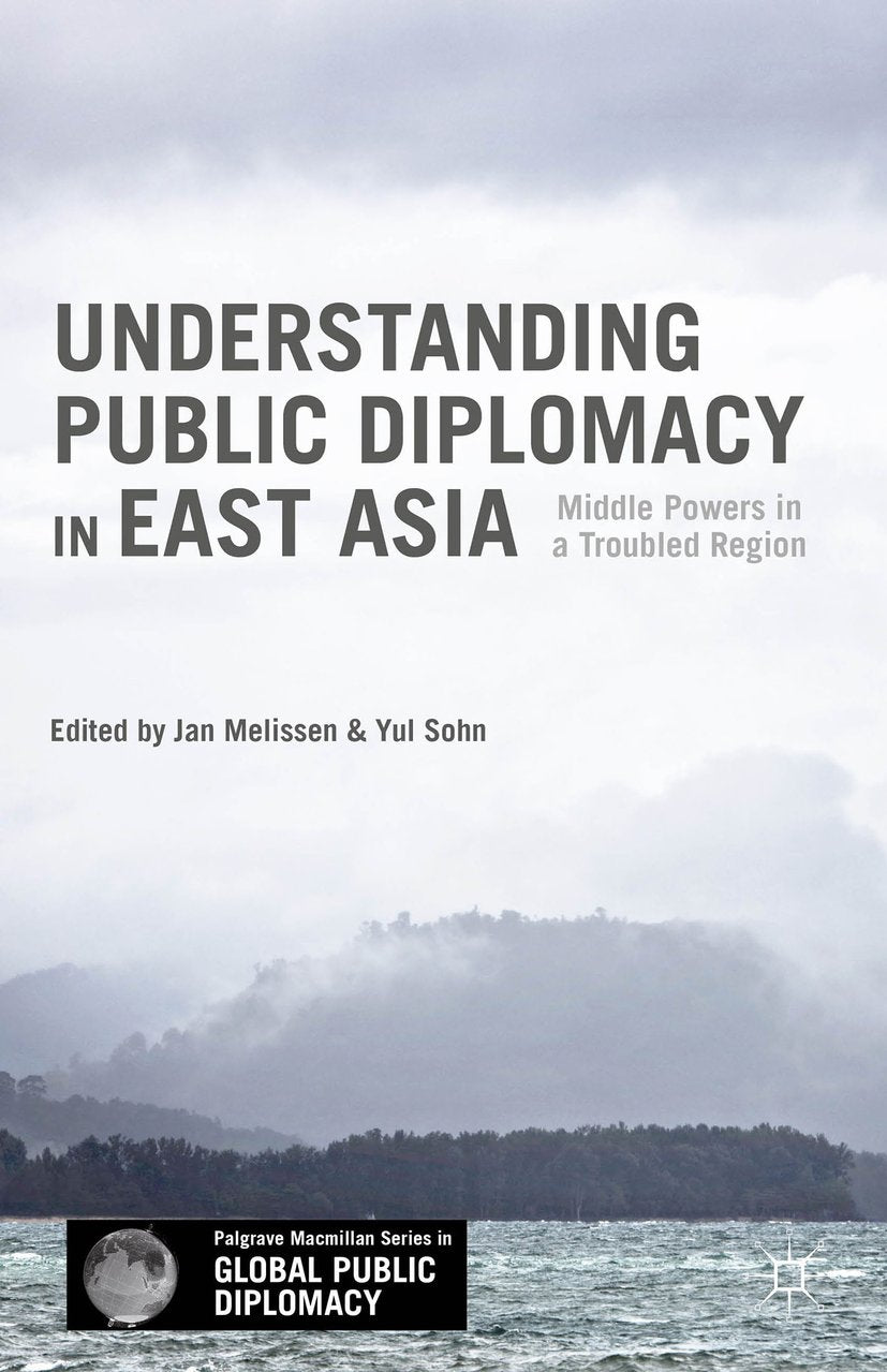 Palgrave Macmillan Series in Global Public Diplomacy