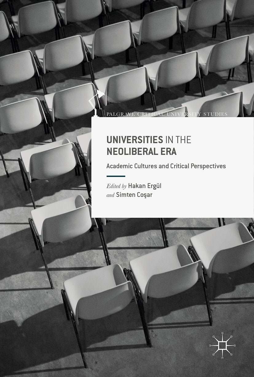 Universities in the Neoliberal Era