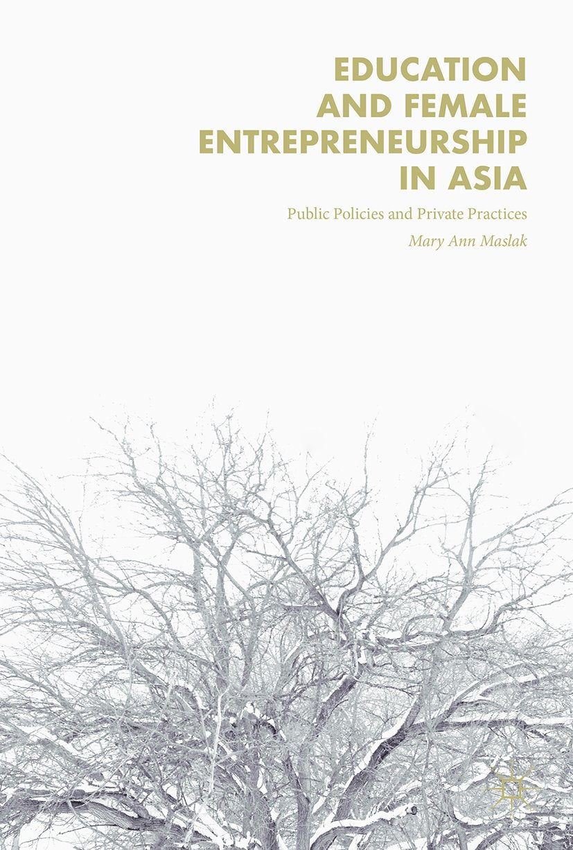 Education and Female Entrepreneurship in Asia
