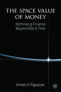 The Space Value of Money
