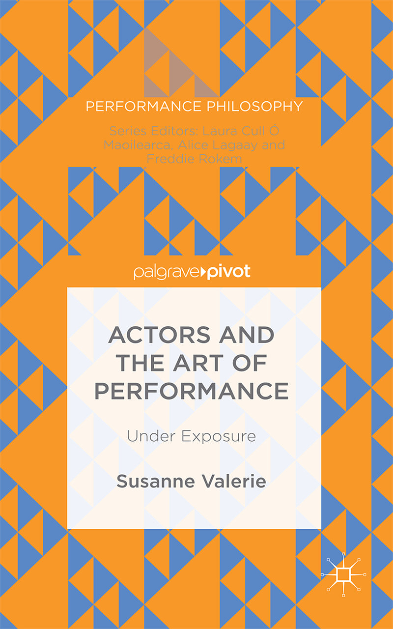 Actors and the Art of Performance