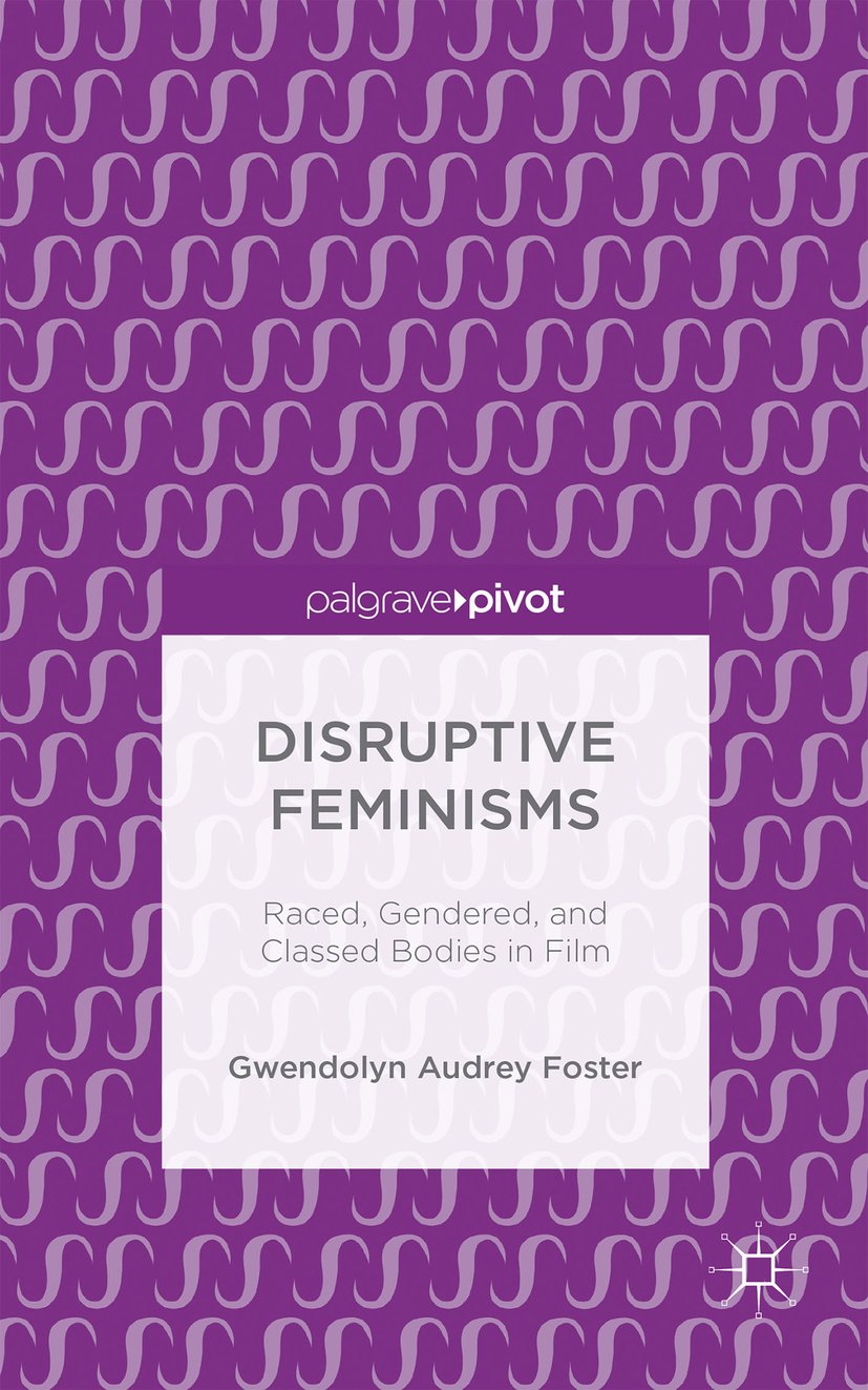 Disruptive Feminisms