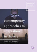 Adaptation in Theatre and Performance