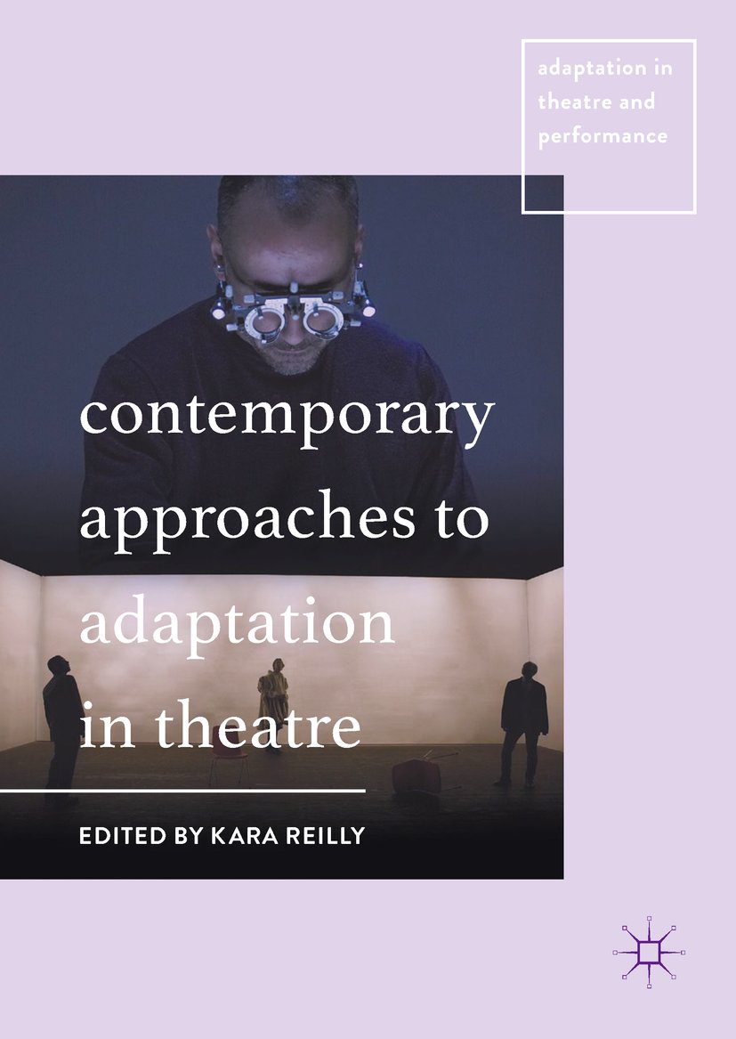 Adaptation in Theatre and Performance