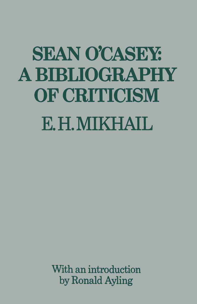 Sean O’Casey: A Bibliography of Criticism