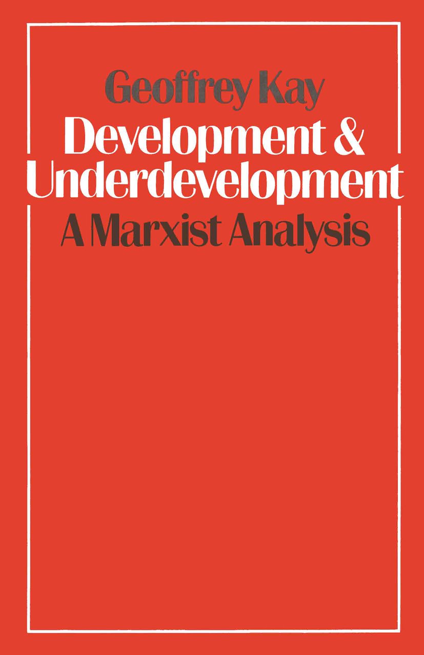 Development and Underdevelopment: A Marxist Analysis
