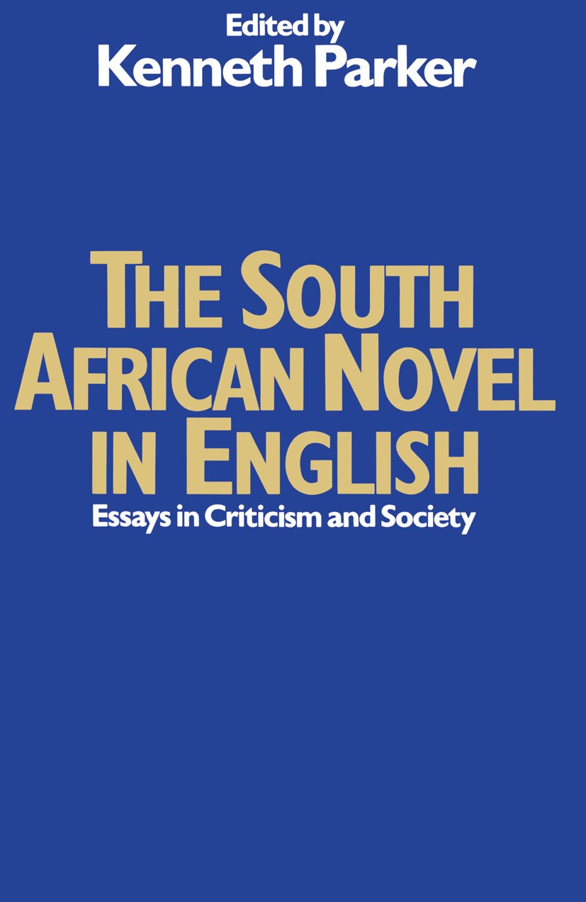 The South African Novel in English