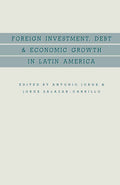 Foreign Investment, Debt and Economic Growth in Latin America