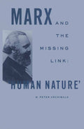 Marx and the Missing Link: “Human Nature”