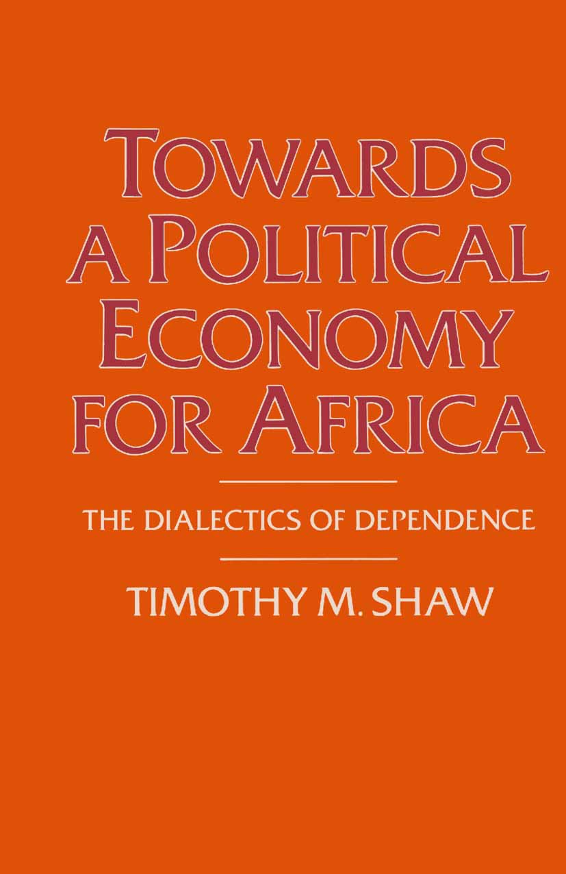 Towards a Political Economy for Africa