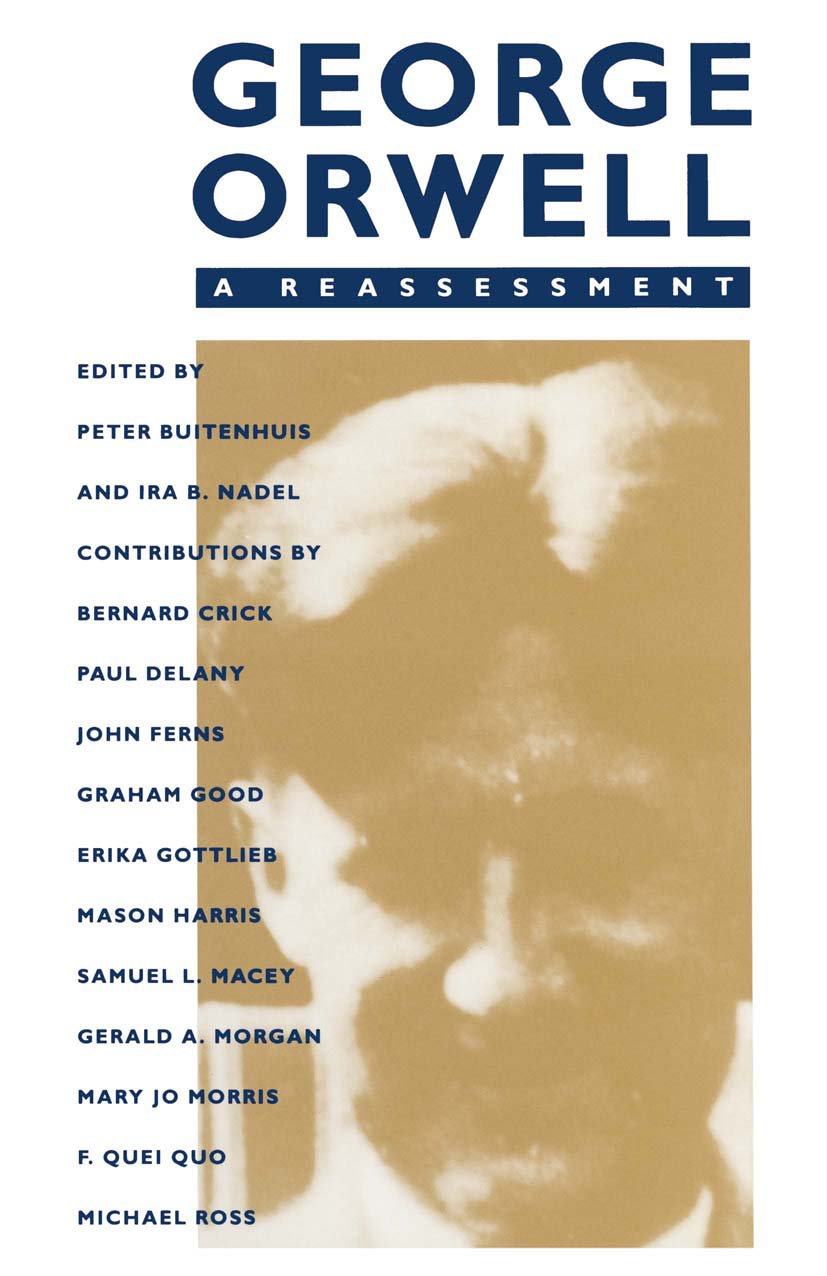 George Orwell: A Reassessment