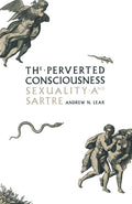 The Perverted Consciousness