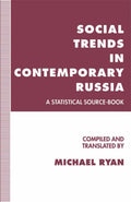 Social Trends in Contemporary Russia