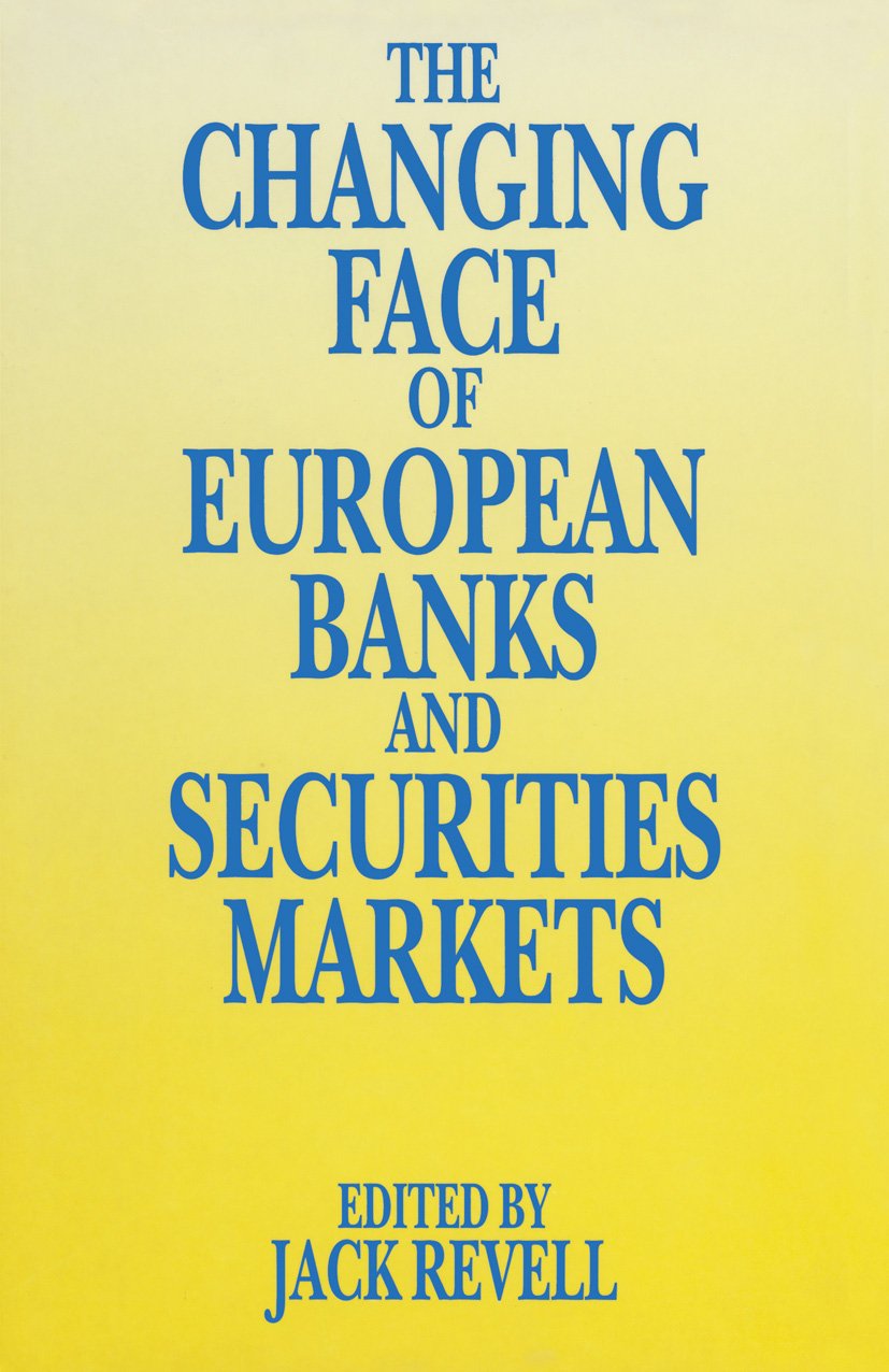 The Changing Face of European Banks and Securities Market