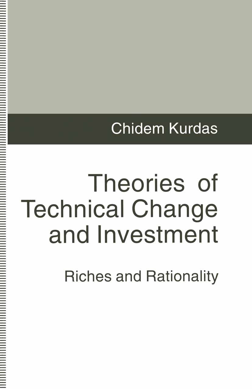 Theories of Technical Change and Investment