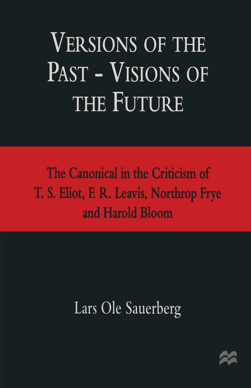 Versions of the Past — Visions of the Future