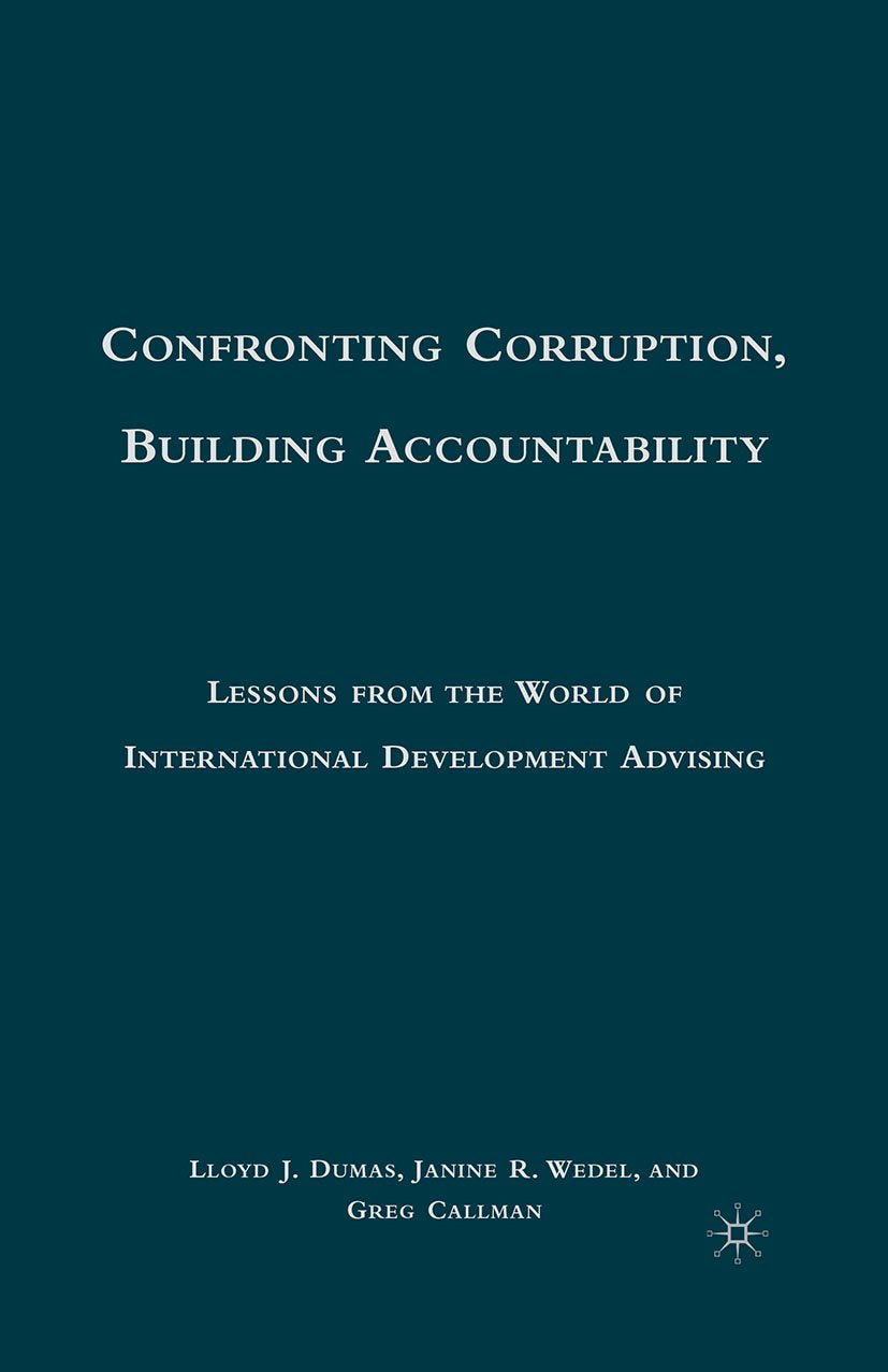 Confronting Corruption, Building Accountability