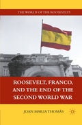 The World of the Roosevelts
