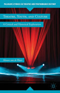 Palgrave Studies in Theatre and Performance History
