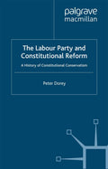 The Labour Party and Constitutional Reform
