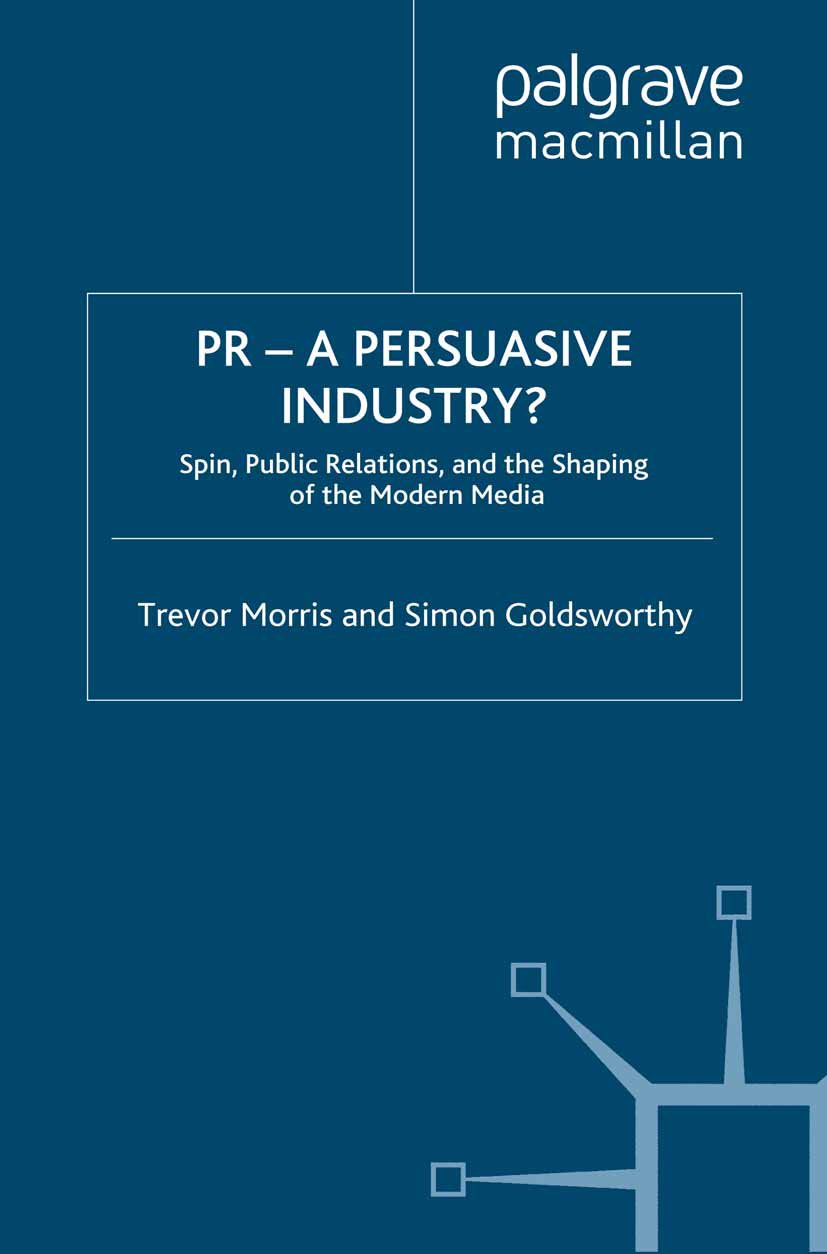 PR- A Persuasive Industry?