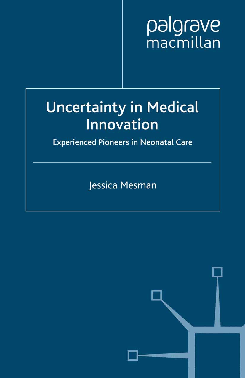 Uncertainty in Medical Innovation