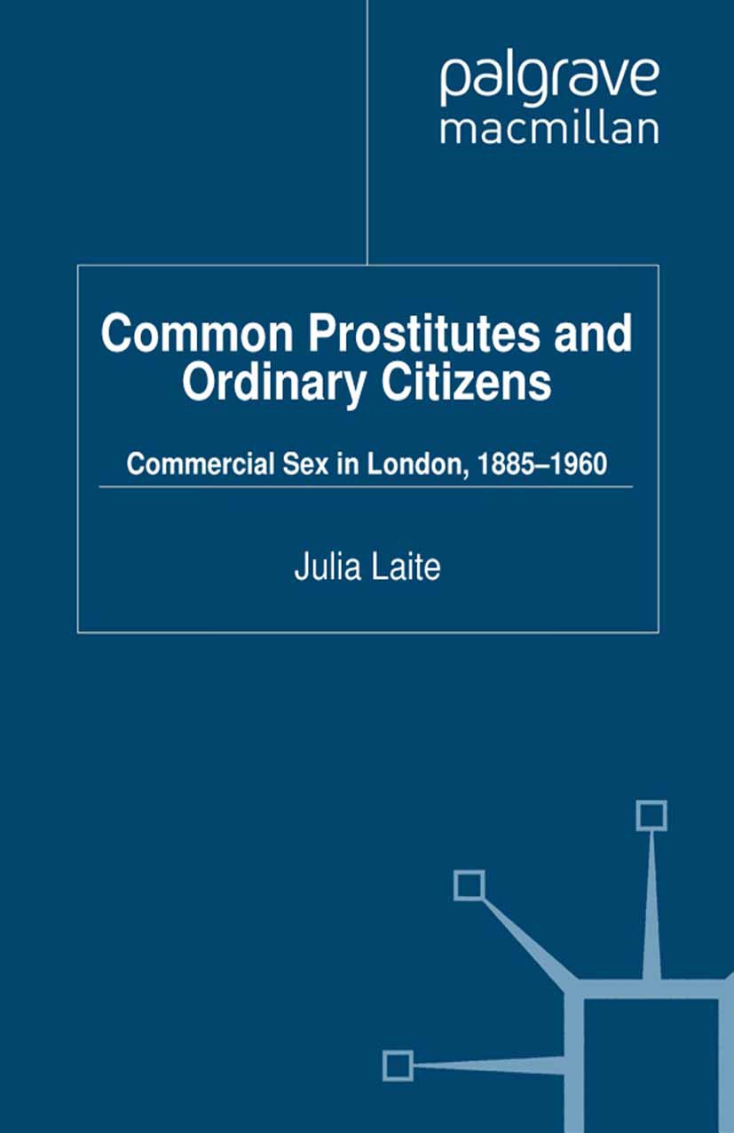 Common Prostitutes and Ordinary Citizens