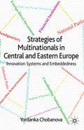 Strategies of Multinationals in Central and Eastern Europe