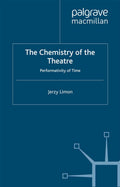 The Chemistry of the Theatre