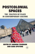 Postcolonial Spaces