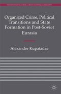 Transnational Crime, Crime Control and Security