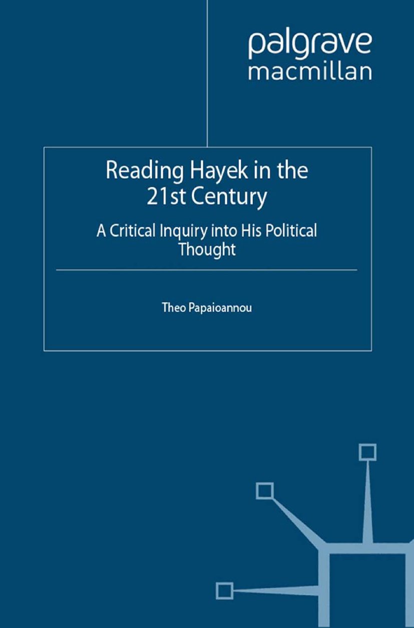 Reading Hayek in the 21st Century