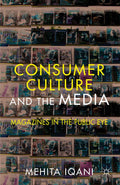 Consumer Culture and the Media