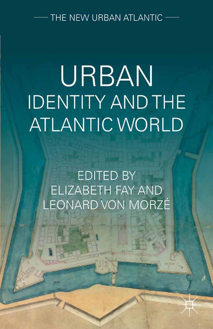 The New Urban Atlantic
