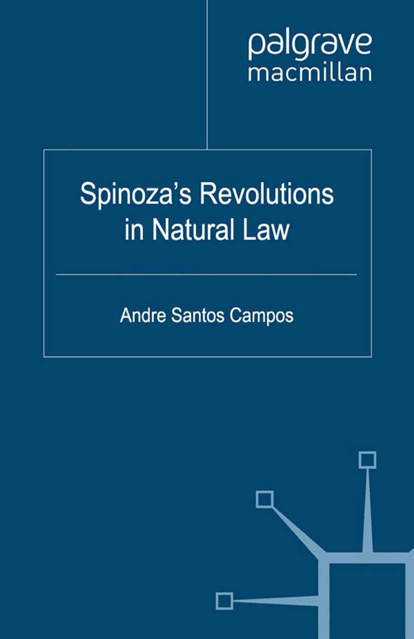 Spinoza's Revolutions in Natural Law