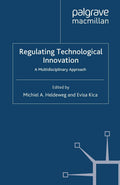 Regulating Technological Innovation