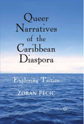 Queer Narratives of the Caribbean Diaspora