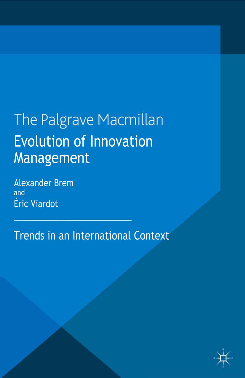 Evolution of Innovation Management