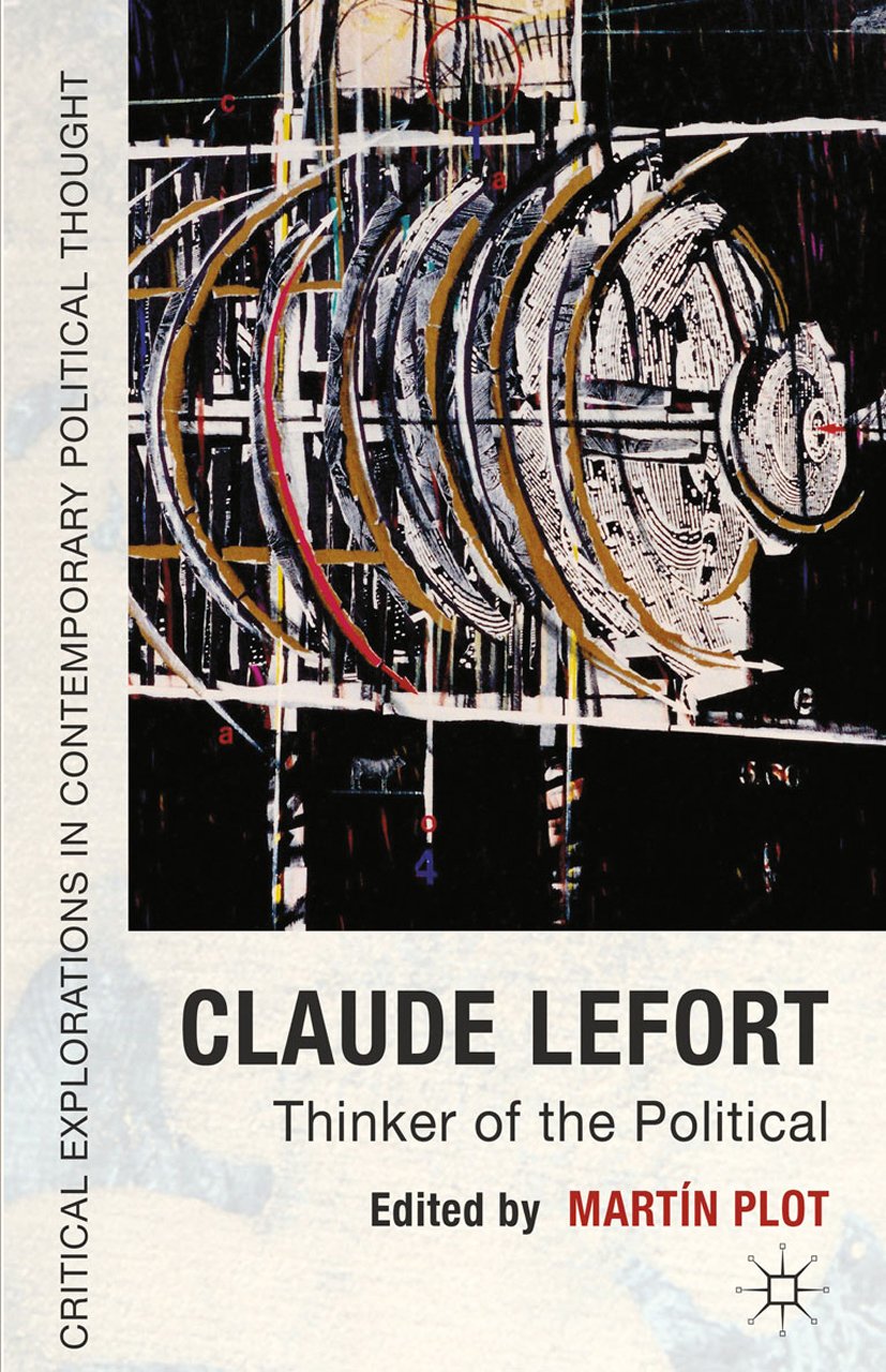 Critical Explorations in Contemporary Political Thought