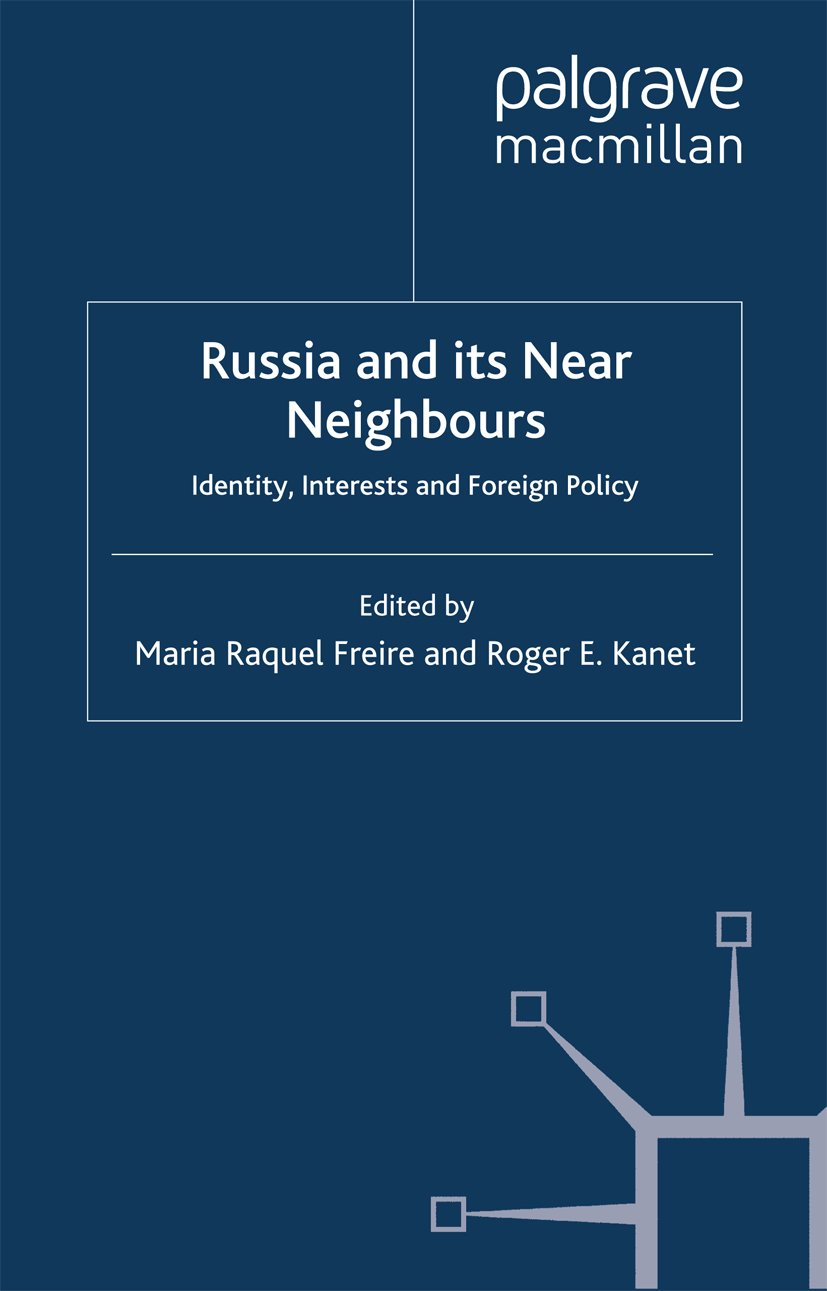 Russia and its Near Neighbours