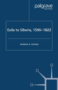 Exile to Siberia, 1590-1822