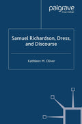 Samuel Richardson, Dress, and Discourse