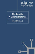The Family: A Liberal Defence