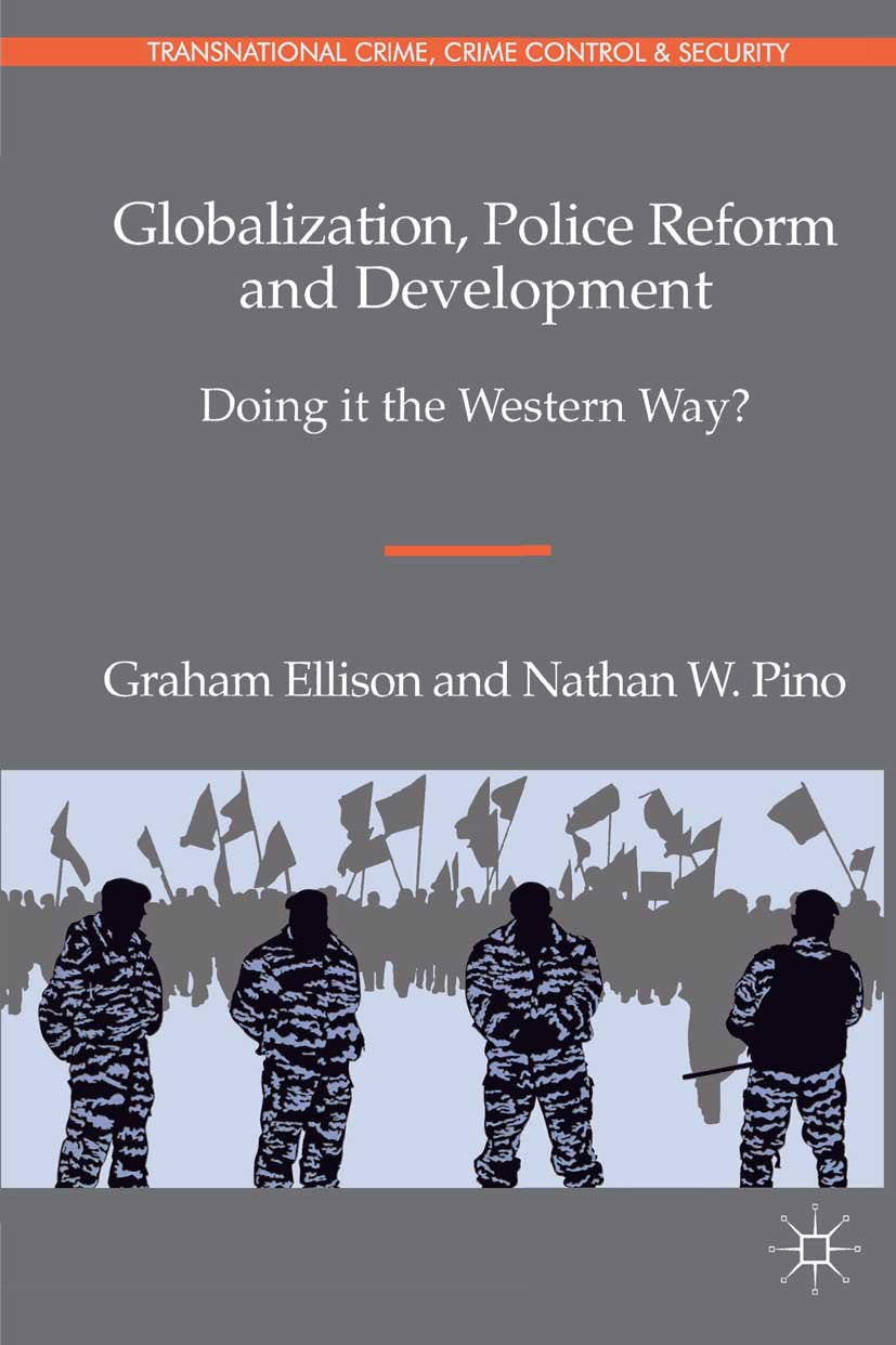 Transnational Crime, Crime Control and Security